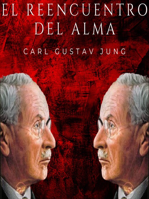 Title details for El Reencuentro del alma by Carl Gustav Jung - Available